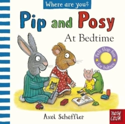 Bertrand.pt - Pip And Posy, Where Are You? At Bedtime (A Felt Flaps Book)