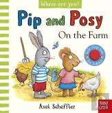 Pip And Posy, Where Are You? On The Farm (A Felt Flaps Book)