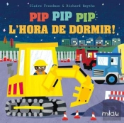 ¡Pip Pip Pip L´Hora De Dormir