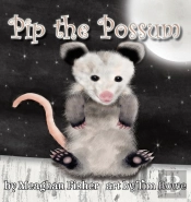 Pip The Possum