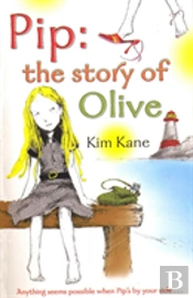 Pip: The Story Of Olive