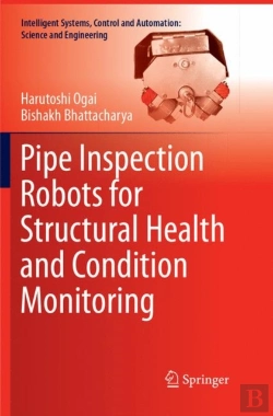 Bertrand.pt - Pipe Inspection Robots For Structural Health And Condition Monitoring