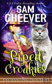 Piped Croakies: A Magical Cozy Mystery W