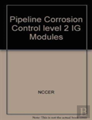 Pipeline Corrosion Control Level 2 Ig, Paperback