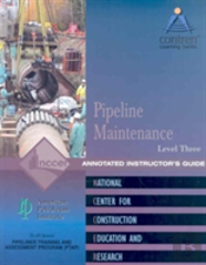 Pipeline Maintenance, Level 3