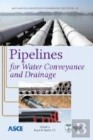 Pipelines For Water Conveyance And Drainage