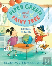 Piper Green And The Fairy Tree: Going Places