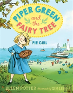 Bertrand.pt - Piper Green And The Fairy Tree: Pie Girl