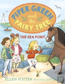 Bertrand.pt - Piper Green And The Fairy Tree: The Sea Pony