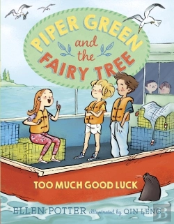 Bertrand.pt - Piper Green And The Fairy Tree: Too Much Good Luck