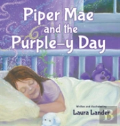 Piper Mae And The Purple-Y Day!