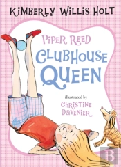 Piper Reed, Clubhouse Queen