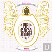 Pipi Caca Au Musée