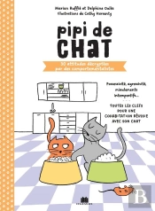 Pipi De Chat : 30 Attitudes Decryptées Par Des Comportementalistes