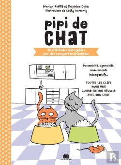Bertrand.pt - Pipi De Chat : 30 Attitudes Decryptées Par Des Comportementalistes