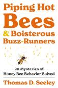 Piping Hot Bees And Boisterous Buzz-Runners