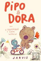 Pipo & Dora - O Piquenique e Outras Histórias