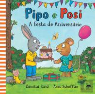 Pipo e Posi - A Festa de Aniversário