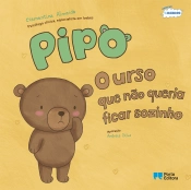Pipo, o urso que não queria ficar sozinho