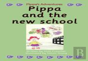 Pippa And The New School