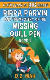 Pippa Parvin And The Mystery Of The Missing Quill Pen