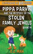 Pippa Parvin And The Mystery Of The Stolen Family Jewels