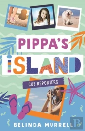 Pippa'S Island 2: Cub Reporters