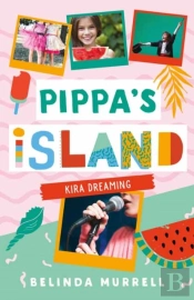 Pippa'S Island 3: Kira Dreaming