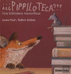 Bertrand.pt - ¿¿¿Pippiloteca??? Una Biblioteca Maravillosa 