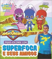 Pique-Esconde com Superfoca e Seus Amigos