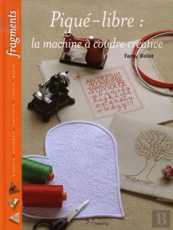 Bertrand.pt - Piqué-Libre : La Machine À Coudre Créative