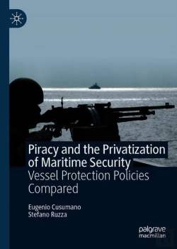 Bertrand.pt - Piracy And The Privatisation Of Maritime Security