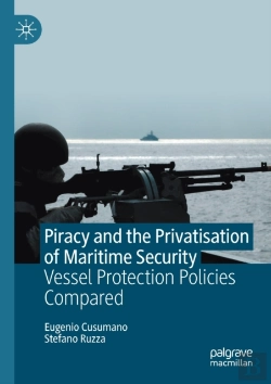 Bertrand.pt - Piracy And The Privatisation Of Maritime Security
