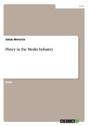 Piracy In The Media Industry