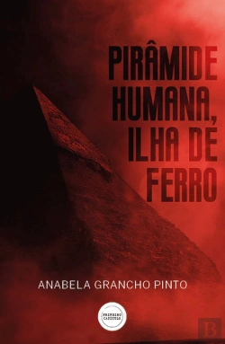 Bertrand.pt - Pirâmide Humana, Ilha de Ferro