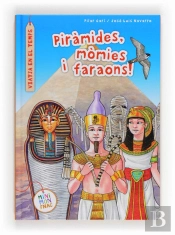 Piramides Momies I Faraons