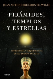 Pirámides, Templos Y Estrellas