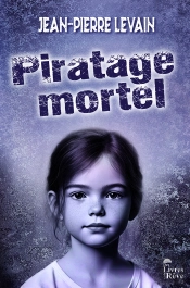 Piratage Mortel