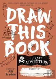 Pirate Adventure (Draw This Book)