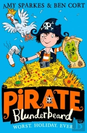 Pirate Blunderbeard: Worst. Holiday. Ever.