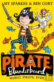 Pirate Blunderbeard: Worst. Pirate. Ever.