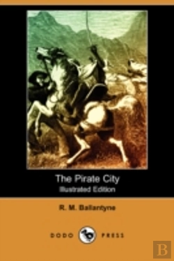 Bertrand.pt - Pirate City (Illustrated Edition) (Dodo Press)