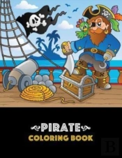 Pirate Coloring Book: Pirate Theme Color