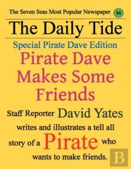 Pirate Dave Makes Some Friends
