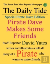Pirate Dave Makes Some Friends