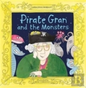 Pirate Gran And The Monsters