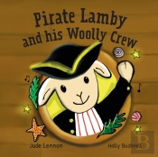 Pirate Lamby And His Woolly Crew