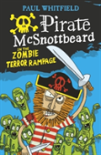 Pirate Mcsnottbeard In The Zombie Terror Rampage