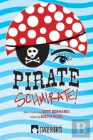 Pirate Schmirate!