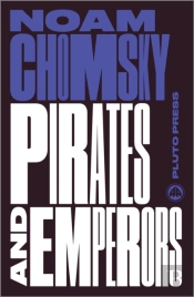 Pirates And Emperors, Old And New